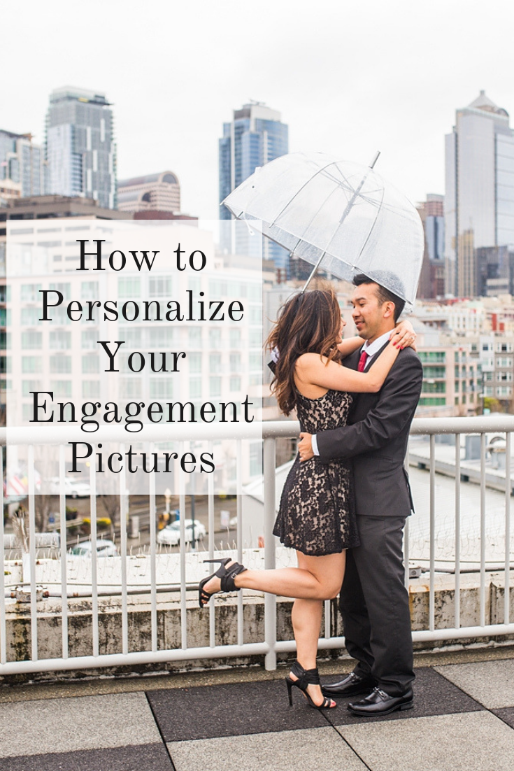 How to Personalize Your Engagement Pictures