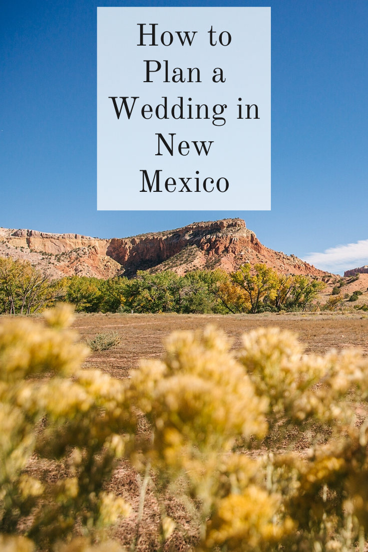How to plan a wedding in New Mexico: tips from the best locations to get married to how to get a marriage license, & all the New Mexico wedding traditions.