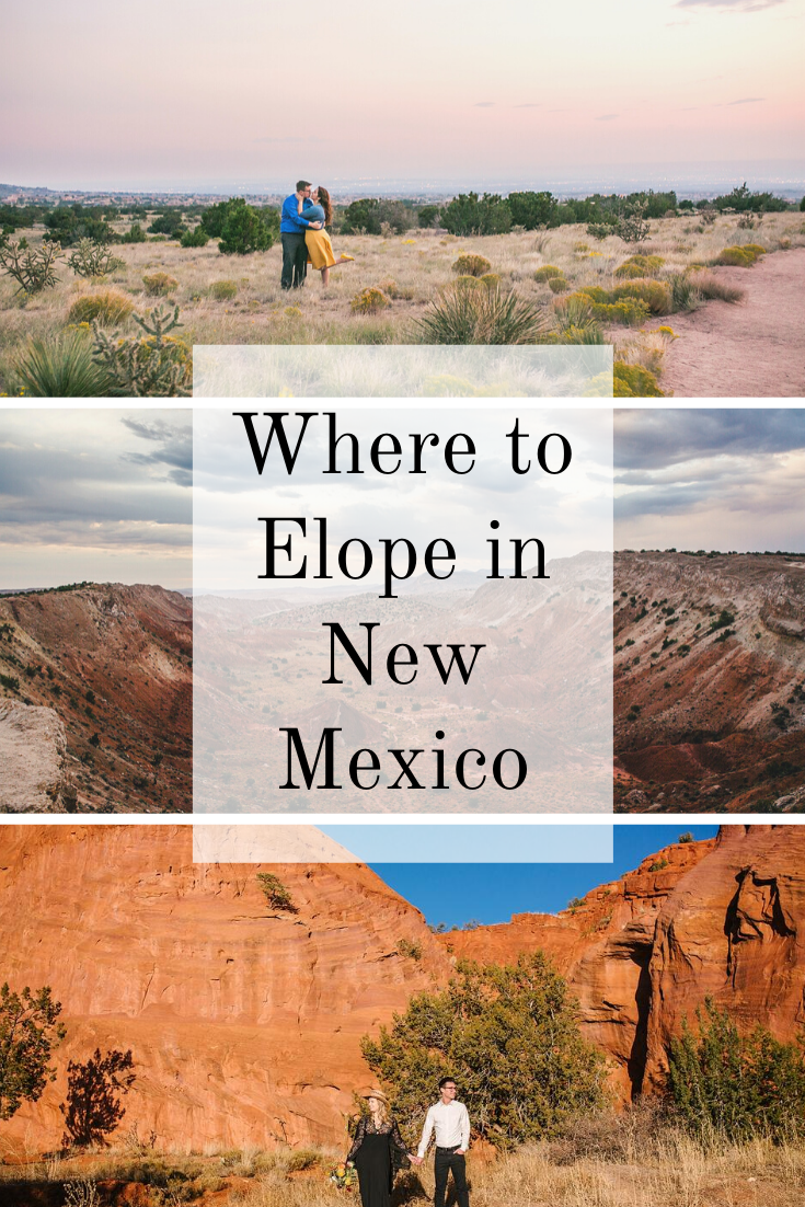 Where to Elope in New Mexico: the BEST locations for New Mexico elopements